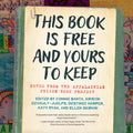 This Book Is Free and Yours to Keep: Notes from the Appalachian Prison Book Project - Ingram