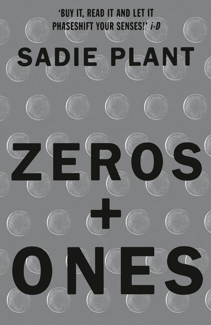 Zeros and Ones: Digital Women and the New Technoculture (Revised) - Ingram