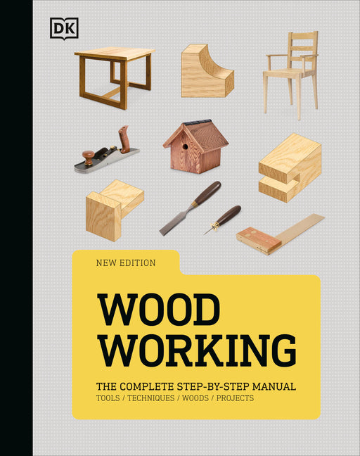 Woodworking: The Complete Step-By-Step Manual - Ingram