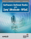 Software Defined Radio with Zynq Ultrascale+ RFSoC - Ingram