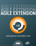 Agile Extension to the BABOK(R) Guide: Version 2 - Ingram