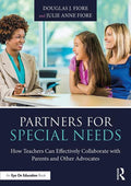 Partners for Special Needs: How Teachers Can Effectively Collaborate with Parents and Other Advocates - Ingram