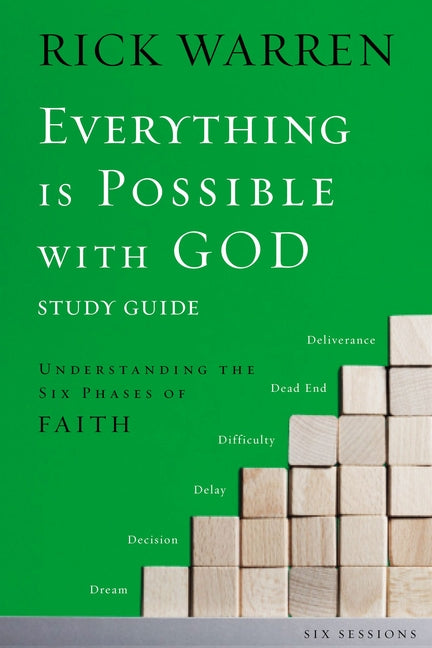 Everything Is Possible with God Bible Study Guide: Understanding the Six Phases of Faith (Study Guide) - Ingram
