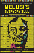 Melusi's Everyday Zulu: There is um'zulu in all of us - Ingram