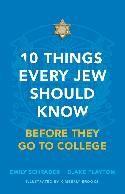 10 Things Every Jew Should Know Before They Go to College - Ingram