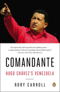 Comandante: Hugo Chávez's Venezuela - Ingram