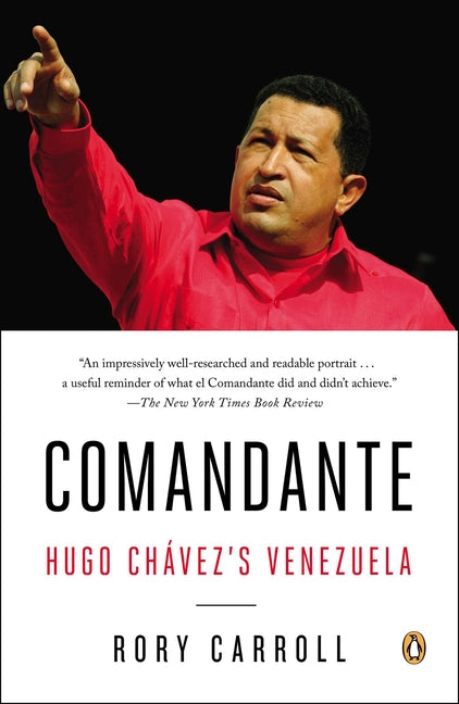 Comandante: Hugo Chávez's Venezuela - Ingram