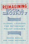 Reimagining Social Security: Global Lessons for Retirement Policy Changes - Ingram