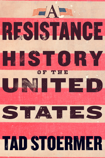 A Resistance History of the United States - Ingram
