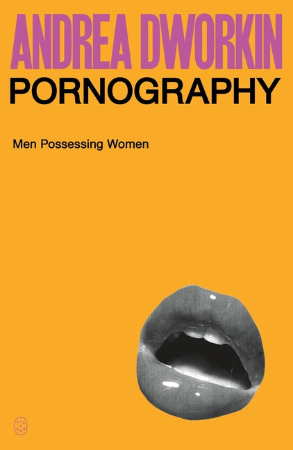 Pornography: Men Possessing Women - Ingram