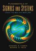 Fundamentals of Signals and Systems Using the Web and MATLAB - Ingram
