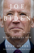 Joe Biden: The Life, the Run, and What Matters Now - Ingram