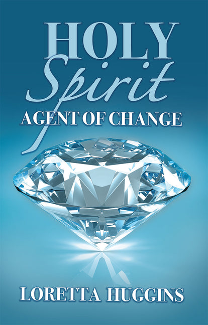 Holy Spirit Agent of Change - Ingram
