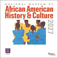 National Museum of African American History and Culture 2027 Wall Calendar - Ingram