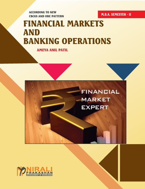 Financial Markets & Banking Operations (Financial Management Specialization) - Ingram
