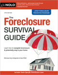 The Foreclosure Survival Guide: Keep Your House or Walk Away with Money in Your Pocket - Ingram