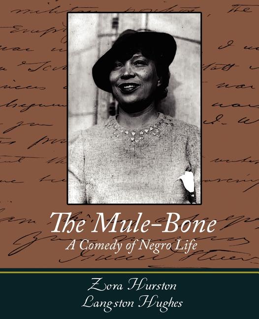 The Mule-Bone - Ingram