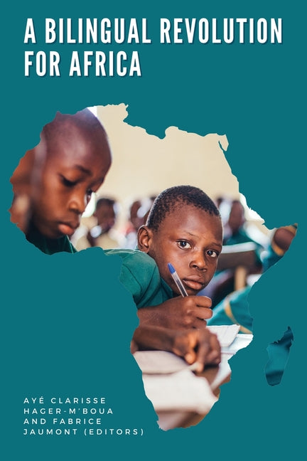 A Bilingual Revolution for Africa - Ingram