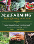 Mini Farming: Self-Sufficiency on 1/4 Acre - Ingram