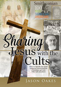 Sharing Jesus with the Cults - Ingram