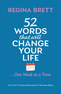 52 Words That Will Change Your Life ... One Week at a Time - Ingram