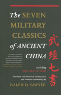The Seven Military Classics of Ancient China