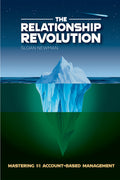 The Relationship Revolution: Mastering 1:1 Account-Based Management - Ingram