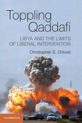 Toppling Qaddafi - Ingram