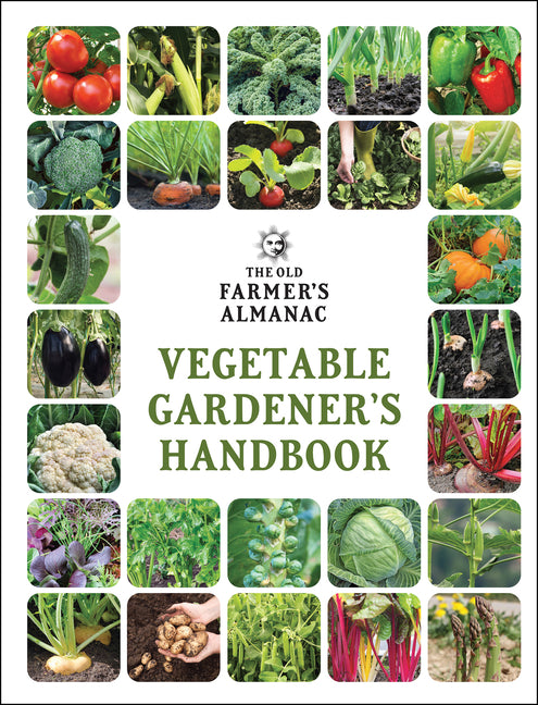 The Old Farmer's Almanac Vegetable Gardener's Handbook - Ingram