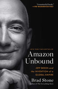 Amazon Unbound: Jeff Bezos and the Invention of a Global Empire - Ingram