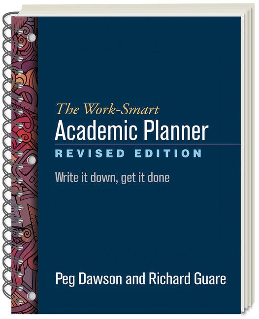 The Work-Smart Academic Planner: Write It Down, Get It Done (Revised) - Ingram