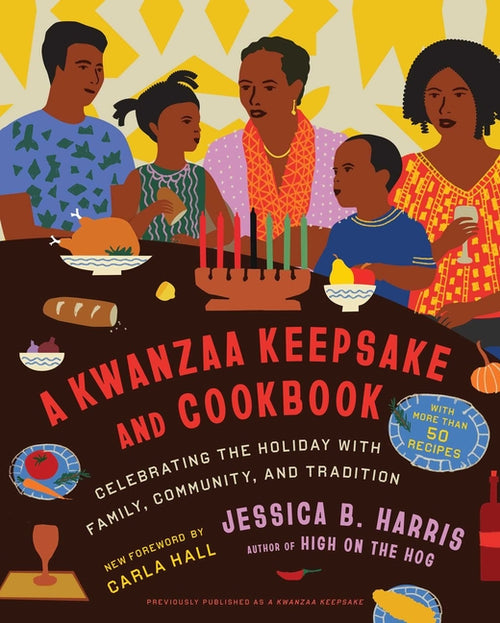 A Kwanzaa Keepsake and Cookbook: Celebrating the Holiday with Family, Community, and Tradition - Ingram