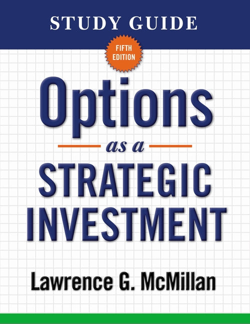 Options as a Strategic Investment (Study Guide) - Ingram