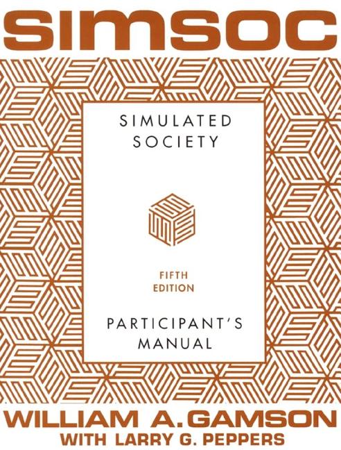 Simsoc: Simulated Society, Participant's Manual: Fifth Edition (Participant's Manual) (Original) - Ingram
