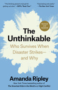 The Unthinkable (Revised and Updated): Who Survives When Disaster Strikes--And Why - Ingram