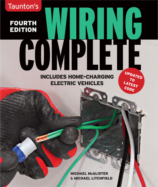 Wiring Complete 4th Edition: Expert Advice from Start to Finish - Ingram