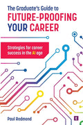 The Graduate's Guide to Future-Proofing your Career - Ingram