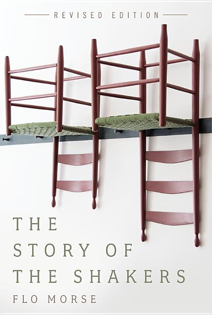 The Story of the Shakers (Revised) - Ingram