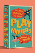 Playmakers: The Jewish Entrepreneurs Who Created the Toy Industry in America - Ingram