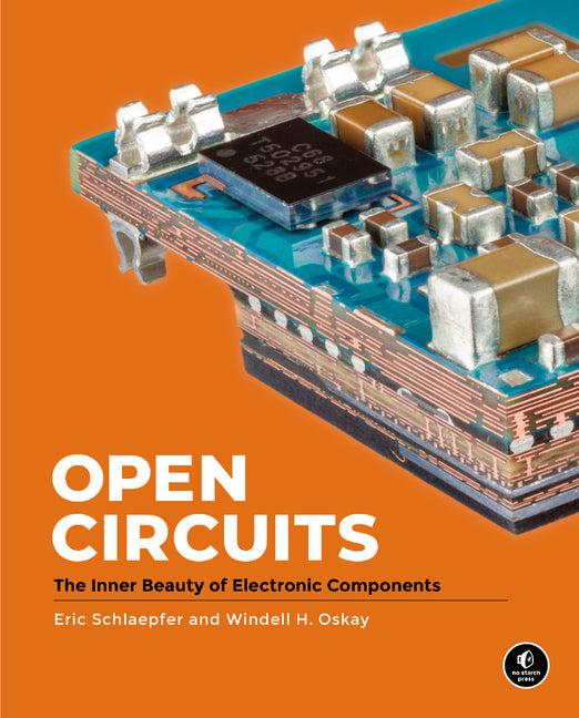 Open Circuits: The Inner Beauty of Electronic Components - Ingram