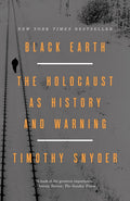 Black Earth: The Holocaust as History and Warning - Ingram