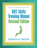 DBT Skills Training Manual (Revised) - Ingram
