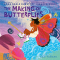 The Making of Butterflies - Ingram
