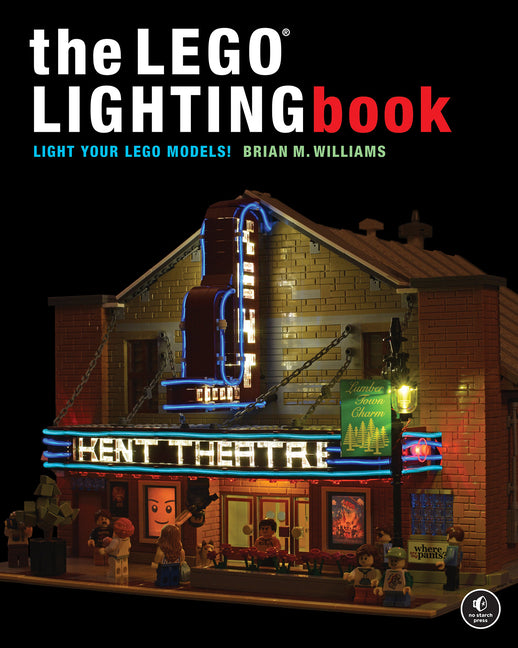 The Lego(r) Lighting Book: Light Your Lego(r) Models! - Ingram