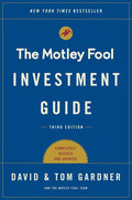 The Motley Fool Investment Guide: How the Fools Beat Wall Street's Wise Men and How You Can Too - Ingram