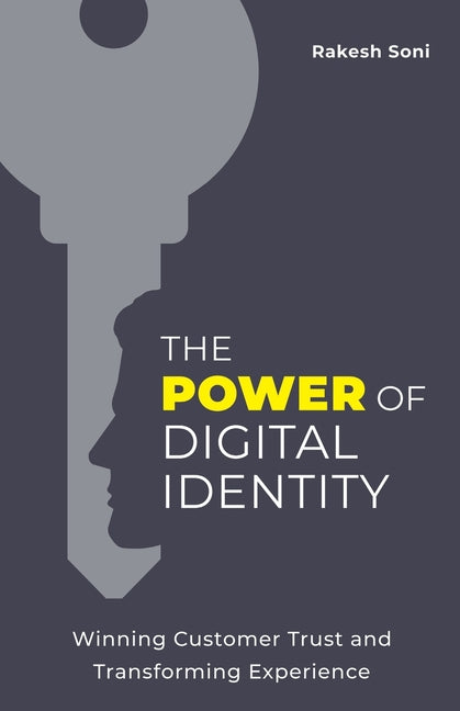 The Power of Digital Identity: Winning Customer Trust and Transforming Experience - Ingram