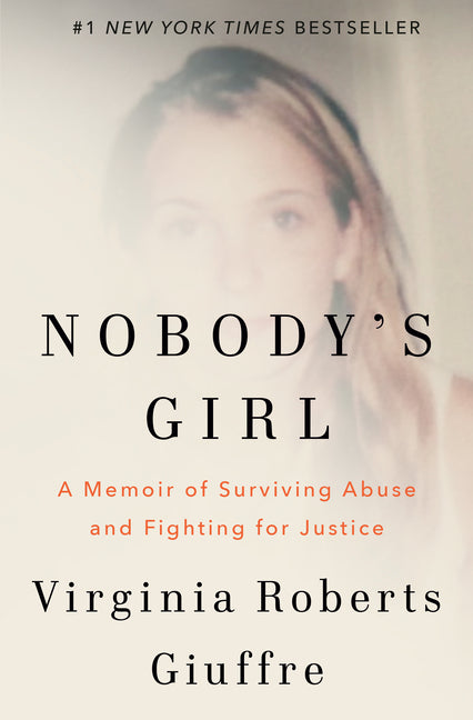 Nobody's Girl: A Memoir of Surviving Abuse and Fighting for Justice - Ingram