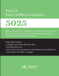 Praxis II Early Childhood Education (5025): How to Think Like a Test Maker and pass the Praxis 5025 using effective test prep, relevant practice quest - Ingram