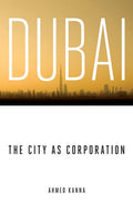 Dubai, the City as Corporation - Ingram