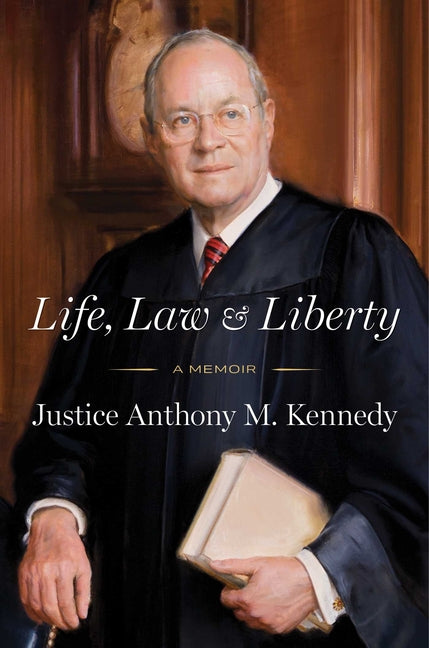 Life, Law & Liberty: A Memoir (Not for Online) - Ingram